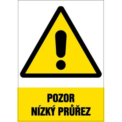 Značka Pozor – Nízký průřez, samolepicí fólie, 210 × 297 mm BZ FE393