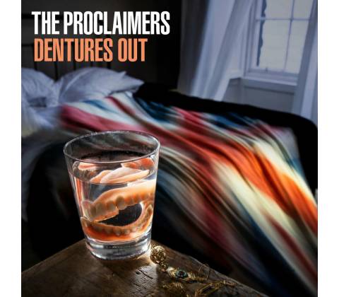 PROCLAIMERS - DENTURES OUT CD