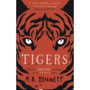 STAGS 4: TIGERS | M A Bennett (ISBN: 9781471408687)