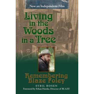 Living in the Woods in a Tree | Sybil Rosen