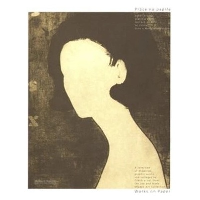 Práce na papíře/Works on Paper - Jiří Machalický, Meda Mládková