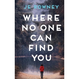 Where No One Can Find You (ISBN: 9781917398183)