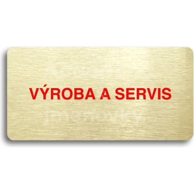 ACCEPT Piktogram VÝROBA A SERVIS - zlatá tabulka - barevný tisk bez rámečku