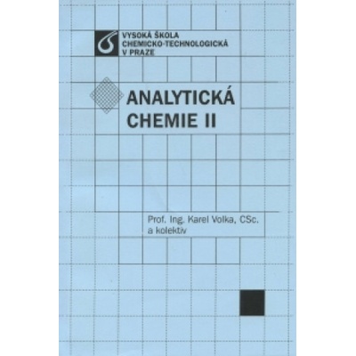 Analytická chemie II Karel Volka