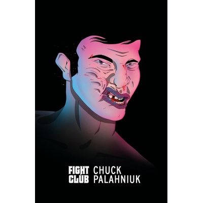 Fight Club - Chuck Palahniuk