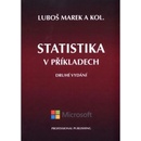 Statistika v příkladech - Luboš Marek a kolektív