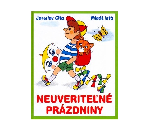 Neuveriteľné prázdniny