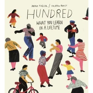Hundred | Heike Faller, Valerio Vidali (ISBN: 9781250237026)