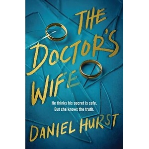 The Doctor's Wife | HURST DANIEL (ISBN: 9781538774960)