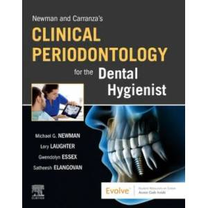 Newman and Carranza's Clinical Periodontology for the Dental Hygienist | Newman, Essex, Laughter, Elangovan (ISBN: 9780323708418)