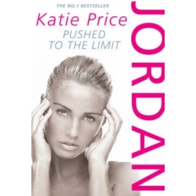 Jordan: Pushed to the Limit | Katie Price