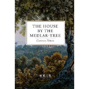 The House by the Medlar-Tree | Giovanni Verga, Giovanni Verga, Giovanni Verga, Mary A Craig, Mary A Craig, Mary A Craig (ISBN: 9781533133373)