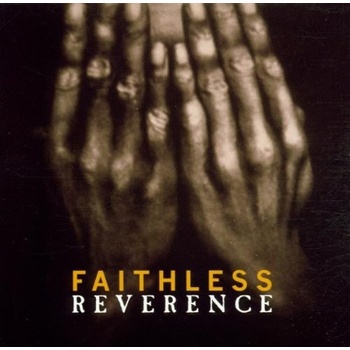 FAITHLESS: REVERENCE LP
