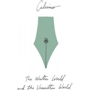 Written World and the Unwritten World | Italo Calvino, Ann Goldstein (ISBN: 9780544146990)