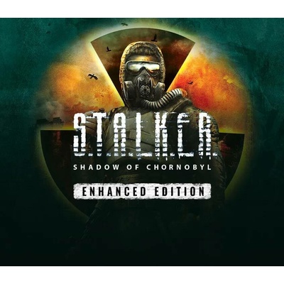 S.T.A.L.K.E.R: Shadow of Chernobyl (Enhanced Edition)
