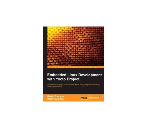Yocto for Embedded Linux Development Primer