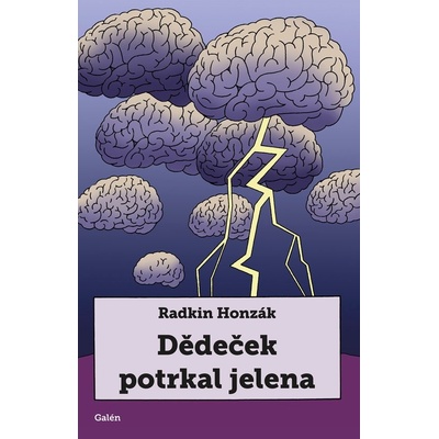 Dědeček potrkal jelena - Radkin Honzák