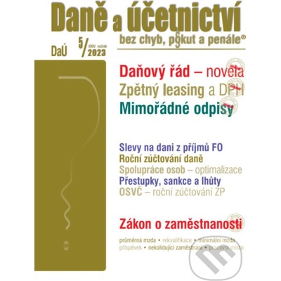Daně a účetnictví bez chyb, pokut a penále č. 5/ 2023 - Daňový řád a datová schránka - novela - Poradce s.r.o.