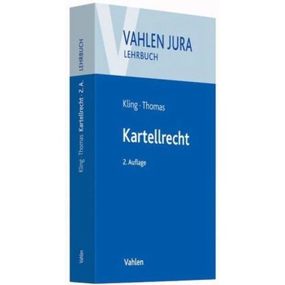 Kartellrecht - Kling, Michael