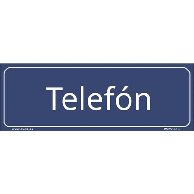 DUKO TELEFÓN (SK) tabulka modrá Formát: 200 x 70 mm, Materiál: plast 0,5 mm, samolepící vinylová fólie
