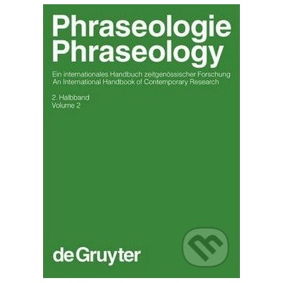 Phraseologie / Phraseology - Harald Burger, Dmitrij Dobrovol\'skij, Peter Kuhn