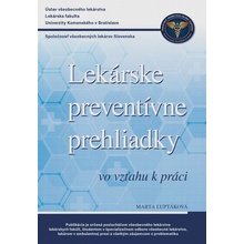 Lekárske preventívne prehliadky vo vzťahu k práci