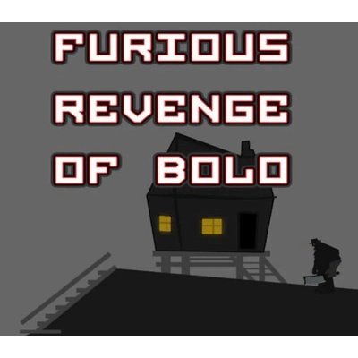 Furious Revenge of Bolo
