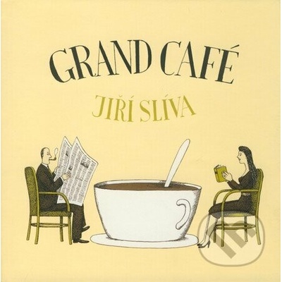 Grand Café - Slíva, Jiří