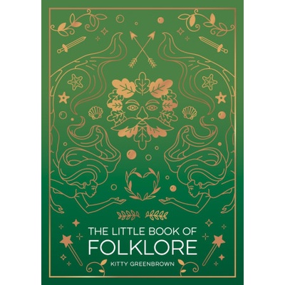 Little Book of Folklore | Kitty Greenbrown