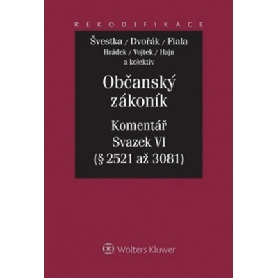 Občanský zákoník Komentář Sv.VI