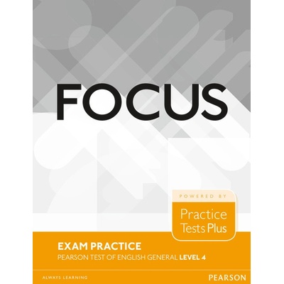 Focus 1st Edition Level 4 Exam Practice PTE