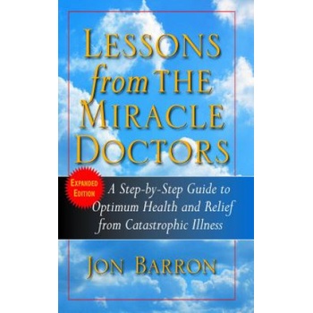 Lessons from the Miracle Doctors | Jon Barron
