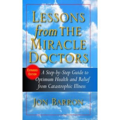 Lessons from the Miracle Doctors | Jon Barron