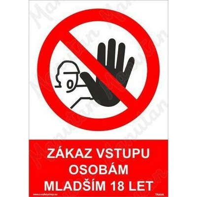 Zákaz vstupu osobám mladším 18 let, plast 297 x 420 x 0,5 mm A3