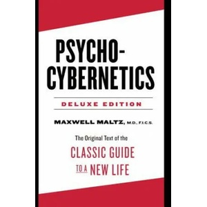 Psycho-Cybernetics Deluxe Edition (ISBN: 9780143111887)