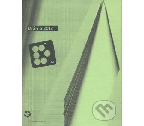 Dráma 2013
