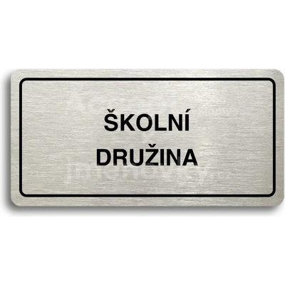 ACCEPT Piktogram ŠKOLNÍ DRUŽINA - stříbrná tabulka - černý tisk