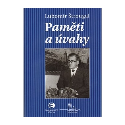 Paměti a úvahy - Lubomír Štrougal