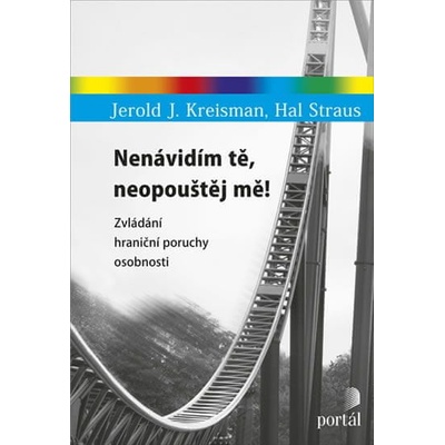 Nen ávidím tě, neopouštěj mě!