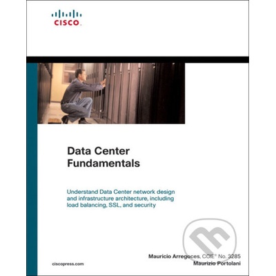 Data Center Fundamentals - Mauricio Arregoces