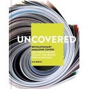 Uncovered - Ian Birch