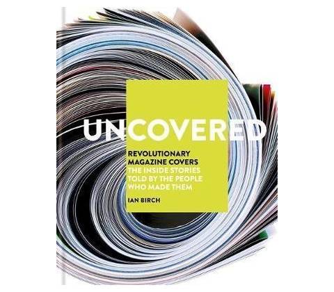Uncovered - Ian Birch