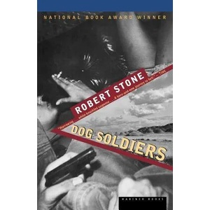 Dog Soldiers | Robert Stone (ISBN: 9780395860250)
