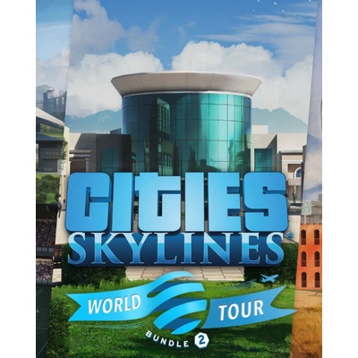 Cities: Skylines - World Tour Bundle 2