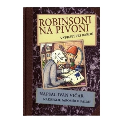 Robinsoni na Pivoni - Ivan Vičar