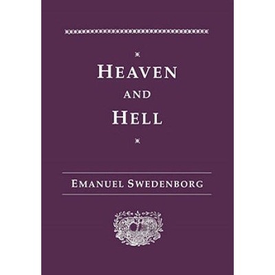 Heaven and Its Wonders and Hell