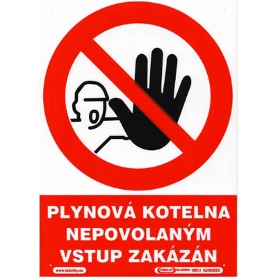 Plynová kotelna-Nepov.vstup zakázán 210x297mm - plast