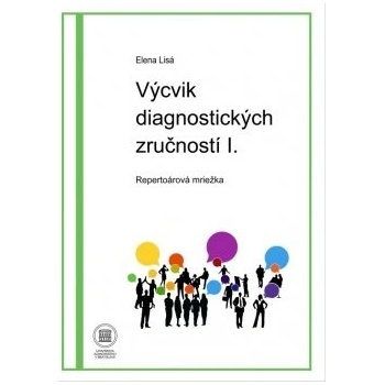 Výcvik diagnostických zručností I.