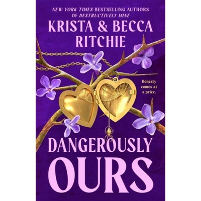 Dangerously Ours