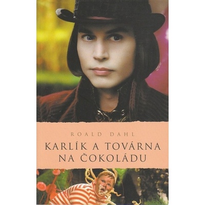 Karlík a továrna na čokoládu brož. Roald Dahl CZ